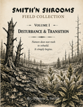 Smith'n Shrooms Field Collection: An Observational Coloring Journey (Volume 1)