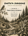 Smith'n Shrooms Field Collection: An Observational Coloring Journey (Volume 3)